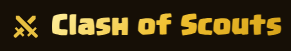 Clash of Scouts